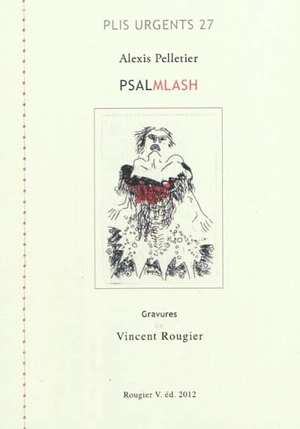 Psalmlash - Alexis Pelletier