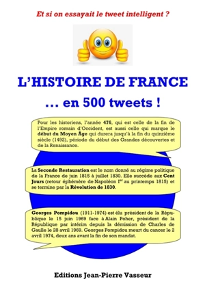 L'histoire de France... en 500 tweets ! - Jean-Pierre Vasseur