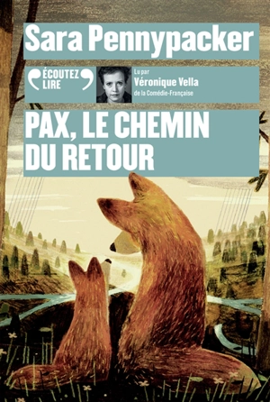 Pax. Le chemin du retour - Sara Pennypacker