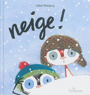 Neige ! - Terkel Risbjerg