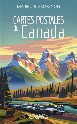 Cartes postales du Canada - Marie-Julie Gagnon