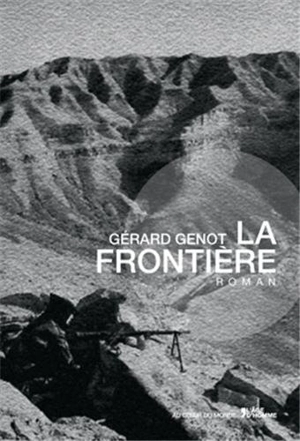 La frontière des Beni Abdessalam - Gérard Genot