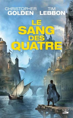 Le sang des quatre - Christopher Golden