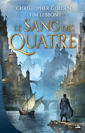 Le sang des quatre - Christopher Golden