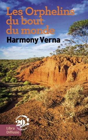 Les orphelins du bout du monde - Harmony Verna