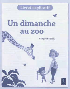 Un dimanche au zoo - Chantal Tartare-Serrat