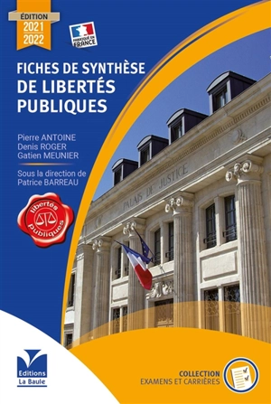 Fiches de synthèse de libertés publiques - Pierre Antoine