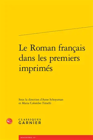 Le roman français dans les premiers imprimés