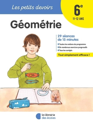 Géométrie 6e, 11-12 ans : 29 séances de 15 minutes - Chantal Kritter