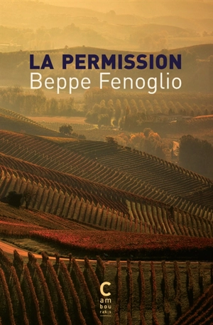 La permission : et autres nouvelles - Beppe Fenoglio