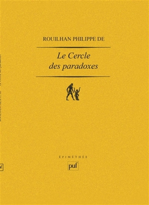 Le cercle des paradoxes : essai sur la logique de Russell - Philippe de Rouilhan