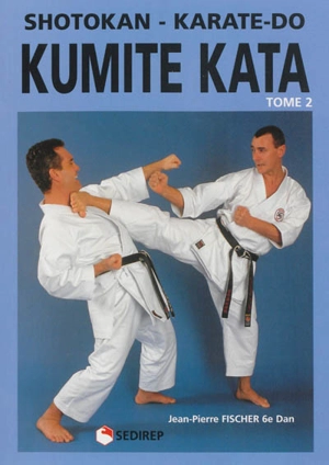 Shotokan, karate-do. Vol. 2. Kumite kata - Jean-Pierre Fischer