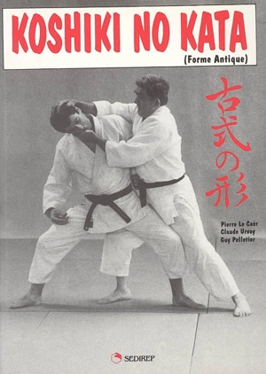 Koshiki no kata : forme antique - Pierre Le Caër