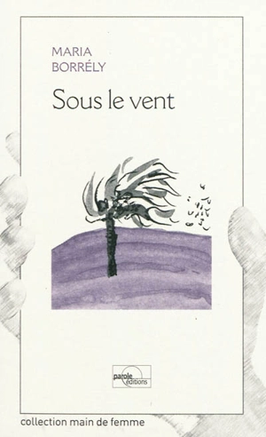 Sous le vent - Maria Borrély