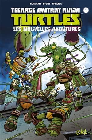 Teenage mutant ninja turtles : les nouvelles aventures. Vol. 1 - Chris Burnham