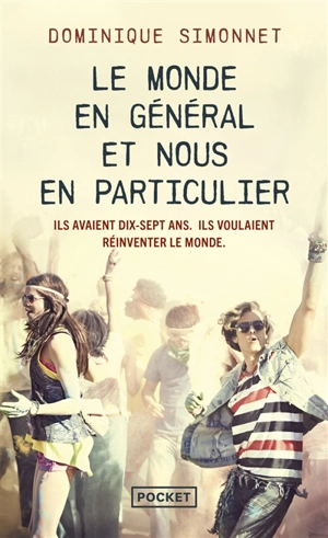 Le monde en général et nous en particulier - Dominique Simonnet