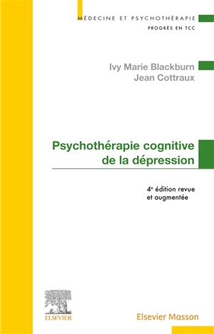 Psychothérapie cognitive de la dépression - Ivy Marie Blackburn
