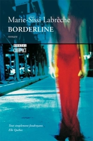 Borderline - Marie-Sissi Labrèche