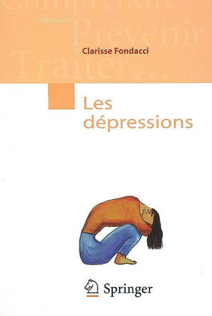 Les dépressions - Clarisse Fondacci