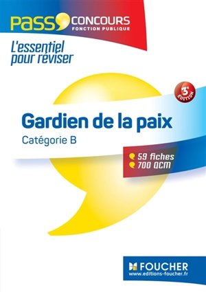 Gardien de la paix : catégorie B