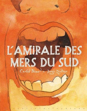 L'amirale des mers du Sud - Carlos Nine