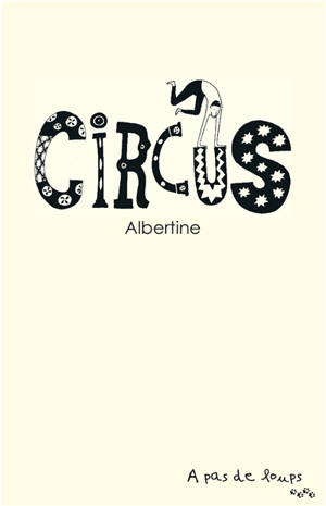 Circus - Albertine