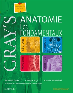 Gray's anatomie : les fondamentaux - Richard Lee Drake