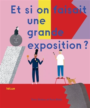 Et si on se faisait une grande exposition ? - Doro Globus