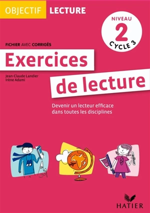 Exercices de lecture, niveau 2 : devenir un lecteur efficace dans toutes les disciplines - Jean-Claude Landier