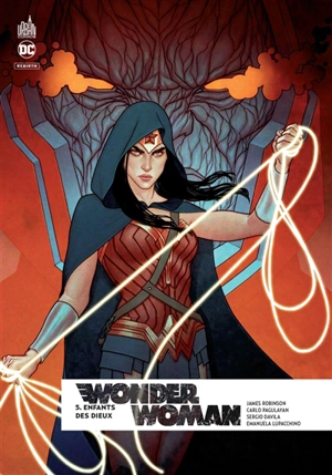 Wonder Woman rebirth. Vol. 5. Enfants des dieux - James Robinson