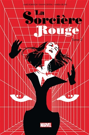 La sorcière rouge. Vol. 3 - James Robinson