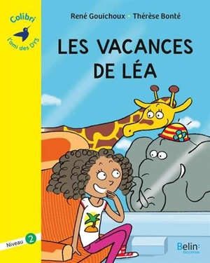 Les vacances de Léa - René Gouichoux