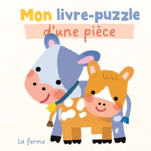 La ferme : mon livre-puzzle d'une pièce - Grace Habib