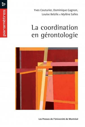 La coordination en gérontologie - Yves Couturier