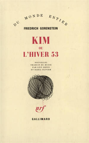 Kim ou L'hiver 53 - Friedrich Gorenstein