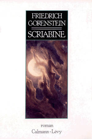 Scriabine - Friedrich Gorenstein