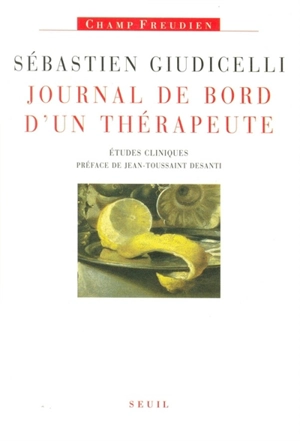 Journal de bord d'un thérapeute : études cliniques - Sébastien Giudicelli