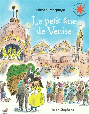 Le petit âne de Venise - Michael Morpurgo