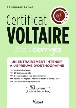Certificat Voltaire : 20 tests corrigés - Dominique Dumas