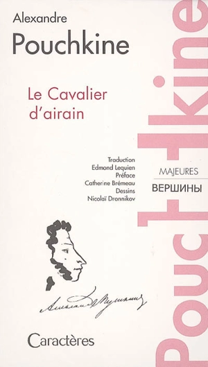 Le cavalier d'airain - Aleksandr Sergueïevitch Pouchkine