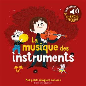 La musique des instruments - Charlotte Roederer