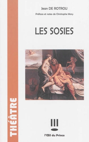 Les sosies - Jean de Rotrou