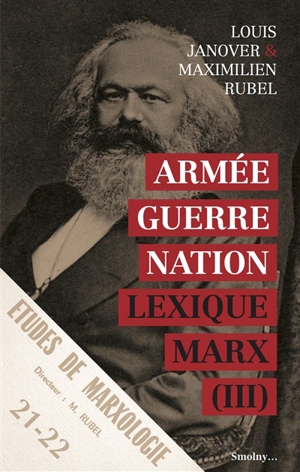 Lexique Marx. Vol. 3. Armée, guerre, nation - Louis Janover