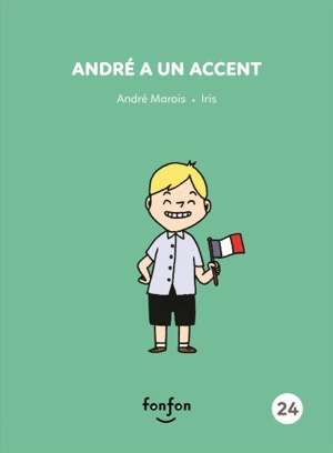 André a un accent - André Marois