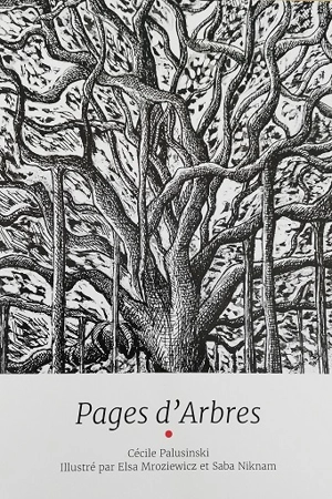 Pages d'arbres - Cécile Palusinski