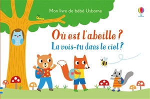 Où est l'abeille ? : la vois-tu dans le ciel ? - Sam Taplin