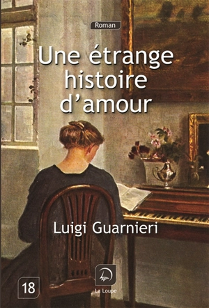 Une étrange histoire d'amour - Luigi Guarnieri