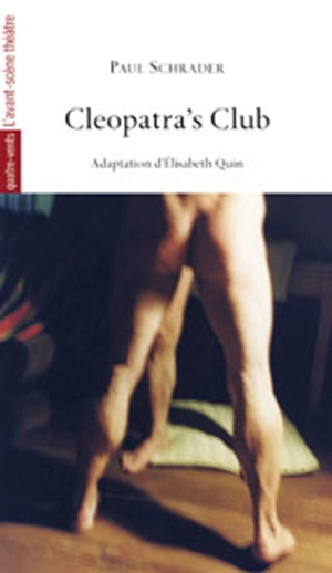 Cleopatra's club - Paul Schrader