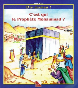 C'est qui le prophète Mohammad ? - Habib Affes