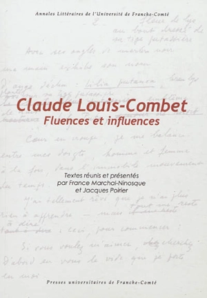 Claude Louis-Combet : fluences et influences